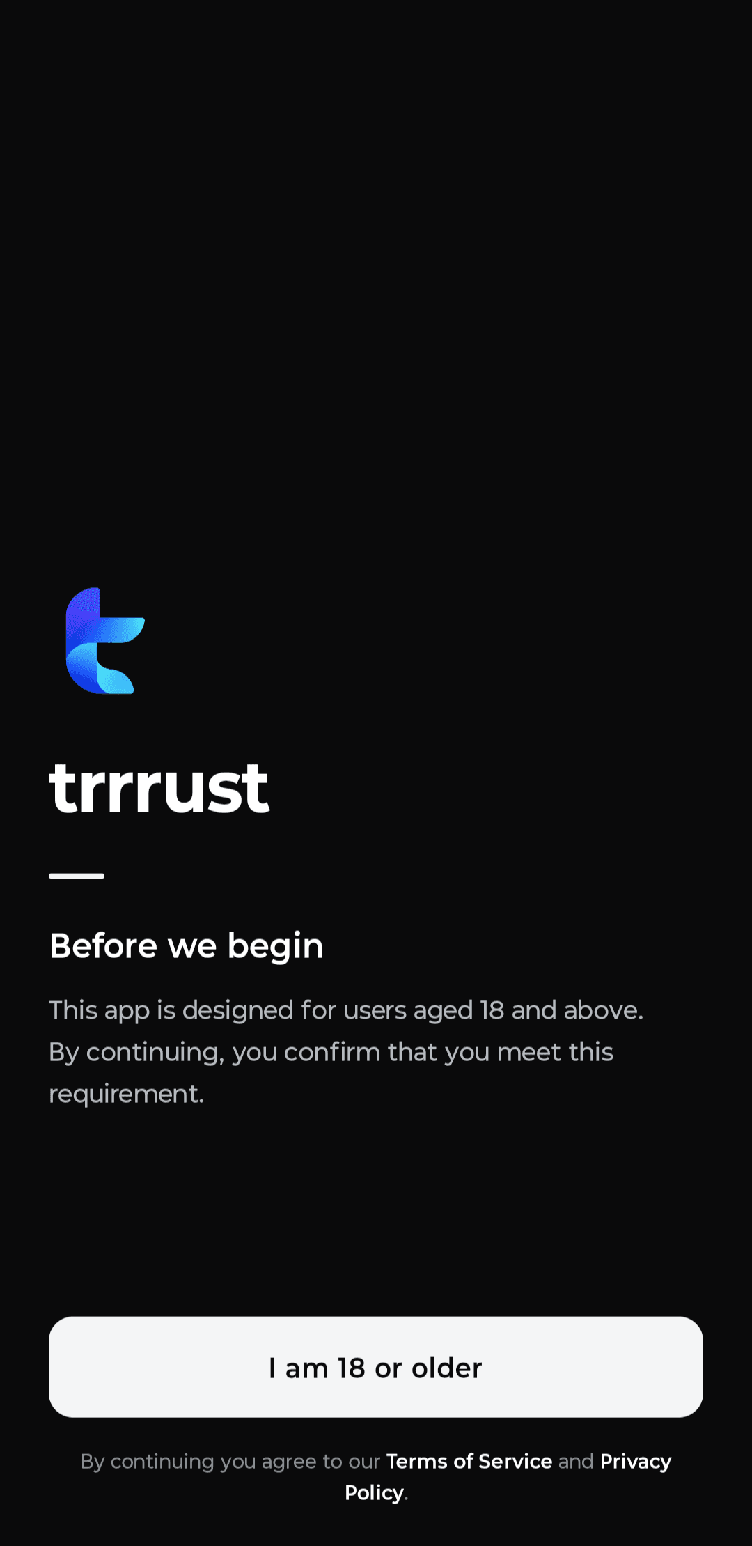 trrrust welcome screen